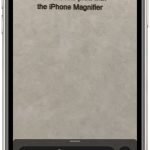 Use the iPhone Magnifier to Read the Fine Print
